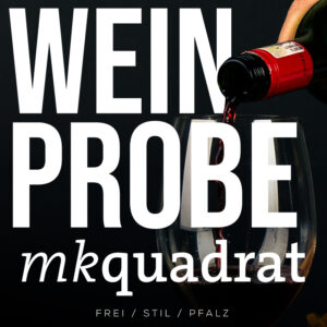 Weinprobe mkquadrat