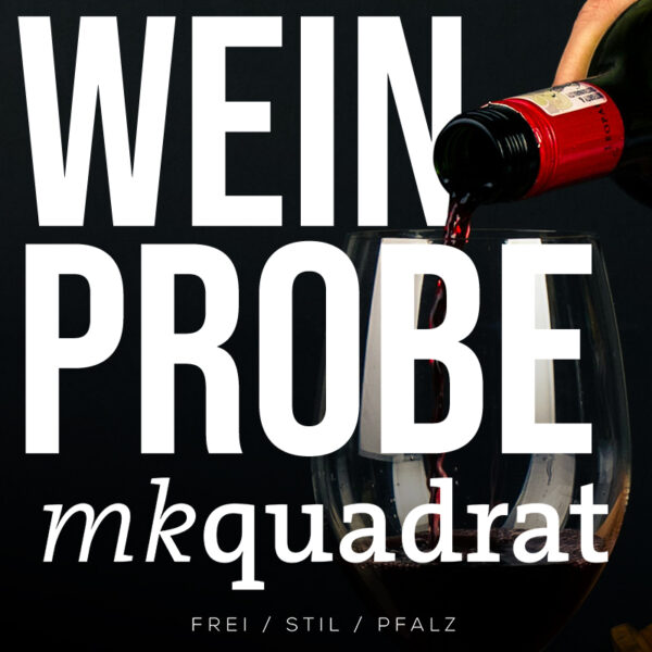 Weinprobe mkquadrat